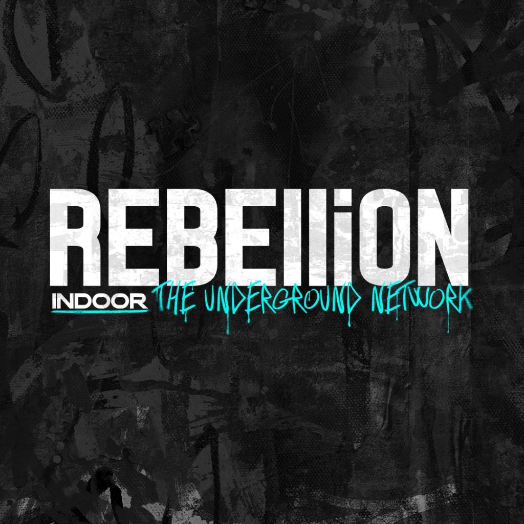 Rebellion Indoor